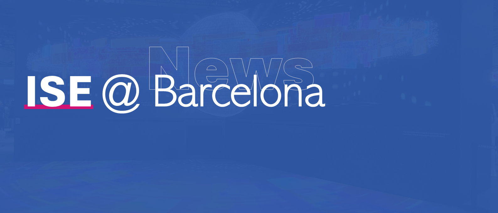 ISE 2025 - ein kurzer Recap – kmc klösch media complete