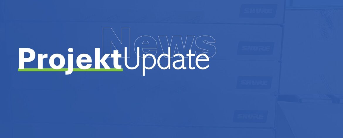 Projekt Update Juli 2025